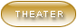 Theater